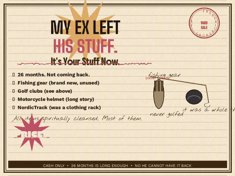 My Ex Left His Stuff. It's Your Stuff Now. photo 1